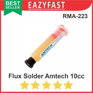 Flux Pasta Amtech 10cc RMA-223 RMA223 Rosin Songka Suntik Timah Solder