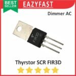SCR Thyristor FIR3D FIR 3D Dimmer PWM Listrik PLN AC 220V not Transistor Triac