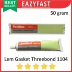 Lem Paking Gasket Mesin Threebond 1104 50 gram 50gr Three Thee 3 Bond Silicone Rubber Seal Sealer Sealant