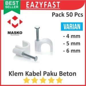Klem Kabel Paku Dinding Tembok Beton 4mm 5mm 6mm no 4 5 6 mm Masko Supra Cable Clamp Pack 50 pcs