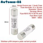 Ceramic Fuse Keramik 10x38 1A 2A 3A 1 2 3 A Ampere R015 RT14 RT18 RT28 32 10 x 38 mm Sekring MCB - Image 2