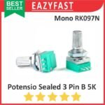 Potensiometer Sealed B5K 5K B 5 K Ohm 3P 3 P Pin Kaki Mono Potensio Potentio Meter Volume Audio Hijau Linear Seal RK097N RK 097 Potentiometer
