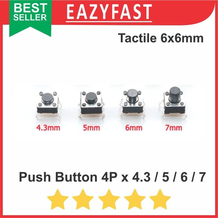 ginee_20250924102746975_8713841551.jpeg Tactile Switch Push Button 4P 6x6mm 4 4.3 5 6 7 mm Pendek 4 Pin Kaki - Image 1