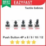 Tactile Switch Push Button 4P 6x6mm 8 9 10 12 mm Sedang 4 Pin Kaki