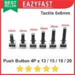 Tactile Switch Push Button 4P 6x6mm 13 15 16 20 mm Panjang 4 Pin Kaki