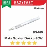 Mata Solder Dekko DS60N 60W 60 W Watt Original Deko Korea DS-60N Ori
