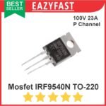 Mosfet IRF9540 IRF 9540N 9540 P-Channel 100V 23A TO-220