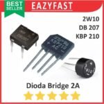 Dioda Kiprok Bridge 2A 2 A Ampere Diode Rectifier 2W10 DB207 KBP210 210 Jembatan Penyearah AC DC Sisir Meja Kotak Bulat KBU KBP KBJ KBL GBU GBJ KBPC 206 207 208 210