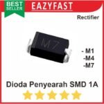 Dioda SMD 1A M1 M4 M7 1N4001 1N4004 1N4007 1 A Ampere Diode Rectifier