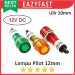 Lampu Pilot Lamp 12V DC 12 Volt Box Panel Case Casing LED Indikator 12 10 mm 12mm 10mm M10 Sedang
