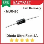 Dioda Ultra Fast 4A 4 A MUR460 High Speed Recovery Switching Diode D