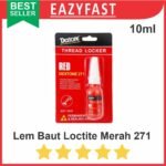 Lem Baut Mur Trimpot Merah Thread Locker Glue Red 271 Loctite