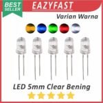 Lampu LED 5mm Warna Clear Bening Merah Hijau Biru Kuning Orange Putih Red Green Blue Yellow White 5 mm Transparan Transparent Clean