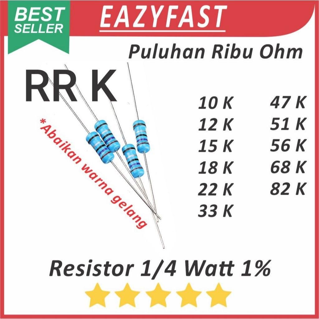 ginee_20260520123604475_5932888510.jpeg Resistor 1/4W Metal Film 1% R 10K 12K 15K 18K 22K 33K 47K 51K 56K 68K 82K 10 12 15 18 22 33 47 51 56 68 82 K Ohm 1/4 W Watt - Image 1