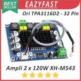 Modul Ampli XH-M543 Chip ORI TPA 32 Pin Stereo 2x 120 Watt Class D Amplifier Original IC TPA3116D2 32P HiFi Bass
