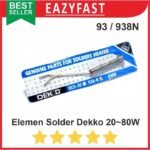 Elemen Solder Dekko Dual 93 938-N 80W 80 W Watt Element Original Korea